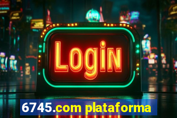 6745.com plataforma